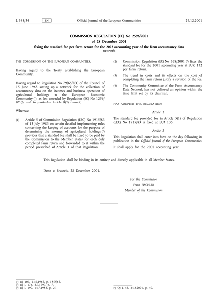 Commission Regulation (EC) No 2596/2001 of 28 December 2001 fixing the standard fee per farm return for the 2002 accounting year of the farm accountancy data network